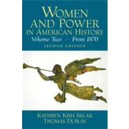 Women and Power in American History, Volume II