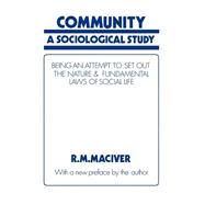 Community: A Sociological Study, Being an Attempt to Set Out Native & Fundamental Laws