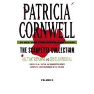 The Scarpetta Collection Volume II All That Remains and Cruel & Unusual