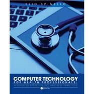 Computer Technology for Heath Professionals