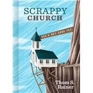 Scrappy Church God's Not Done Yet