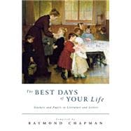 The Best Days of Your Life