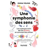 Une symphonie des sens