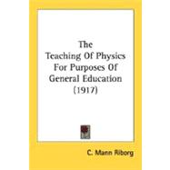 The Teaching Of Physics For Purposes Of General Education