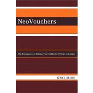 NeoVouchers : The Emergence of Tuition Tax Credits for Private Schooling