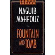 Fountain and Tomb: A Novel