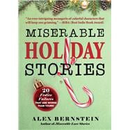 Miserable Holiday Stories