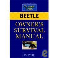 Beetle Owner's Survival Manual