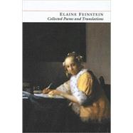 Elaine Feinstein: Collected Poems and Translations