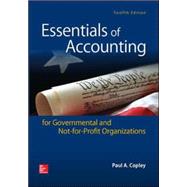 Essentials of Accounting for Governmental and Not-for-Profit Organizations,9780078025815