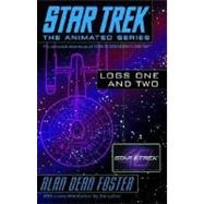 Star Trek Logs One and Two