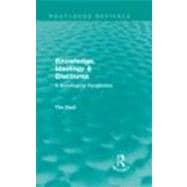 Knowledge, Ideology & Discourse: A Sociological Perspective