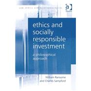 Ethics and Socially Responsible Investment: A Philosophical Approach