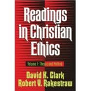 Readings in Christian Ethics : Theory and Method