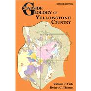 Roadside Geology of Yellowstone Country