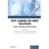 Deep Learning for Smart Healthcare