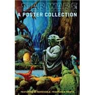 Star Wars Art: A Poster Collection (Poster Book) Featuring 20 Removable, Frameable Prints