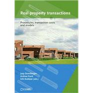 Real Property Transactions: Procedures, Transaction Costs and Models