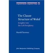 The Clause Structure of Wolof