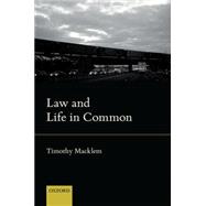Law and Life in Common