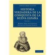 Historia Verdadera de la Conquista de la Nueva EspaÃ±a