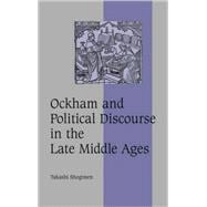 Ockham and Political Discourse in the Late Middle Ages