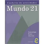 Workbook with Lab Manual for Samaniego’s Mundo 21, 3rd