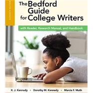The Bedford Guide for College Writers with Reader, Research Manual, and Handbook & A Student's Companion for The Bedford Guide