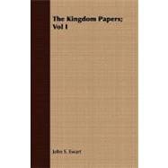 The Kingdom Papers