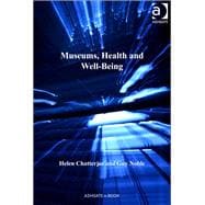 Museums, Health and Well-being