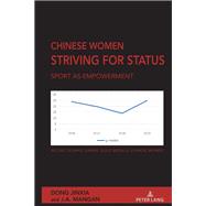 Chinese Women Striving for Status