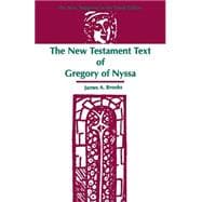 The New Testament Text of Gregory of Nyssa