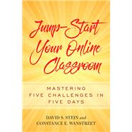 Jump-start Your Online Classroom