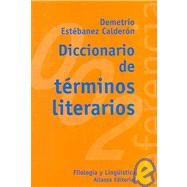 Diccionario de terminos literarios / Dictionary of Literary Terms
