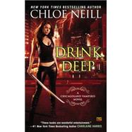 Drink Deep A Chicagoland Vampires Novel