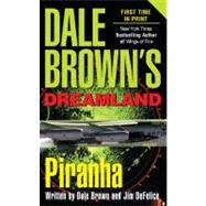 Piranha Dale Brown's Dreamland