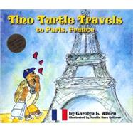 Tino Turtle Travels to Paris, France