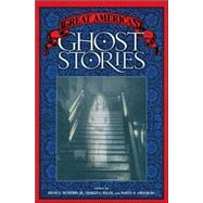 Great American Ghost Stories