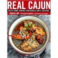 Real Cajun Rustic Home Cooking from Donald Link's Louisiana: A Cookbook