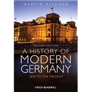 A History of Modern Germany 1800 to the Present
