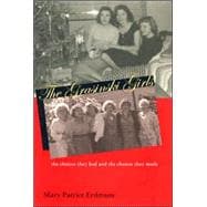 The Grasinski Girls: The Choices They Had and the Choices They Made,9780821415818