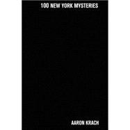 100 New York Mysteries