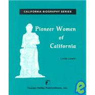 Pioneer Women of California