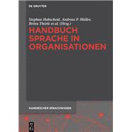 Handbuch Sprache in Organisationen