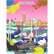 Viaje creativo por Venecia
