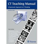 CT Teaching Manual: A Systematic Approach to Ct Reading