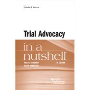 Trial Advocacy in a Nutshell(Nutshells)