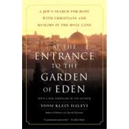 At the Entrance to the Garden of Eden,9780060505820