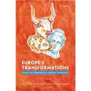 Europe's Transformations Essays in Honour of Loukas Tsoukalis