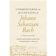 Commentaries on the Cantatas of Johann Sebastian Bach